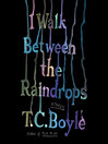 Cover image for I Walk Between the Raindrops